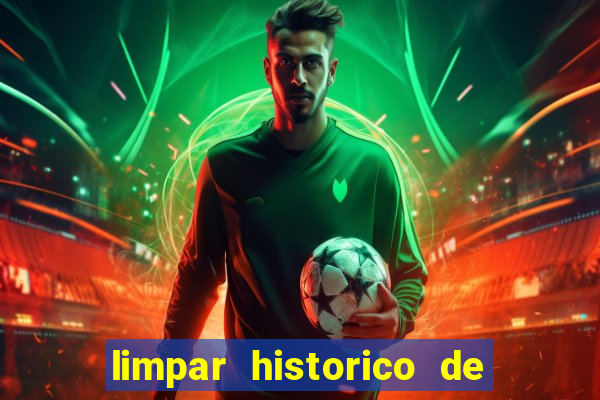 limpar historico de apostas bet365